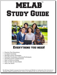 MELAB Study Guide : A complete Study Guide with Practice Test Questions - Complete Test Preparation Inc.