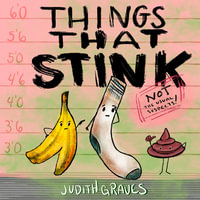 Things That Stink - Judith Graves