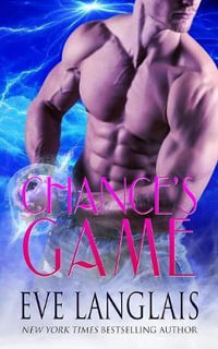 Chance's Game : Realm - Eve Langlais