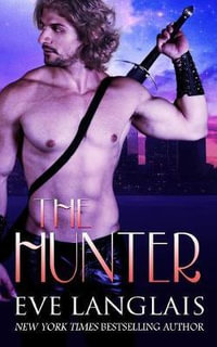 The Hunter : Realm - Eve Langlais