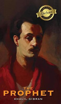 The Prophet (Deluxe Library Edition) - Kahlil Gibran