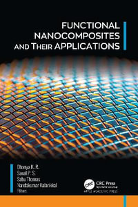 Functional Nanocomposites and Their Applications - Dhanya K. R.