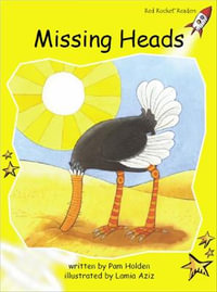 Red Rocket Readers : Early Level 2 Fiction Set C: Missing Heads (Reading Level 6/F &P Level D) - Pam Holden