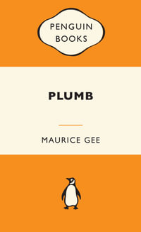 Plumb - Maurice Gee