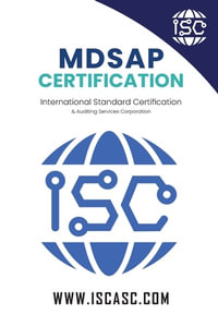 MDSAP Certification : A Complete Guide with Sample Checklists - Jahangir Asadi