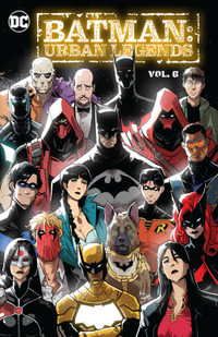 Batman : Urban Legends Vol. 6 - Brandon Thomas