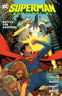 Superman : Son of Kal-El Vol. 3: Battle for Gamorra - Tom Taylor