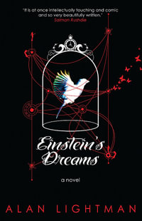 Einstein's Dreams - Alan P. Lightman