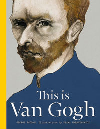 This is Van Gogh : This Is... - George Roddam