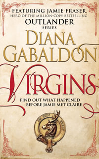 Virgins : An Outlander Short Story - Diana Gabaldon