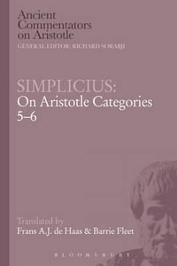 Simplicius : On Aristotle Categories 5-6 - Barrie Fleet