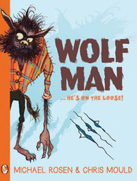 Wolfman : Barrington Stoke Picture Books - Chris Mould