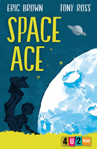 Space Ace : 4u2read - Eric Brown