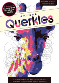 Animal Querkles : A Puzzling Colour by Numbers Boo - Thomas Pavitte