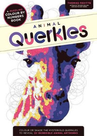 Animal Querkles : A Puzzling Colour by Numbers Boo - Thomas Pavitte