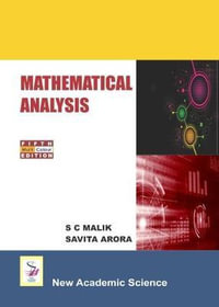 Mathematical Analysis - S. C. Malik