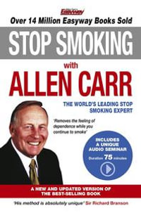 Allen Carr (Author of Easy Way to Stop Smoking) - Booktopia