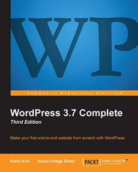 Wordpress 3.5 Complete : Third Edition - Karol Krol