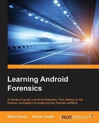 Learning Android Forensics - Donnie Tindall