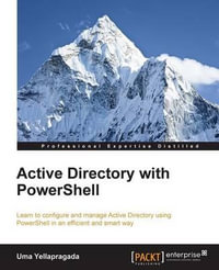 Active Directory with PowerShell - Sitaram Pamarthi