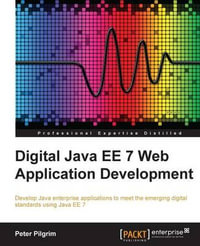 Java EE 7 Web Application Development - Peter Pilgrim