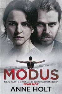 Modus : Fear Not - Anne Holt