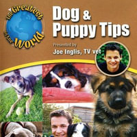 Dog & Puppy Tips - Joe Inglis
