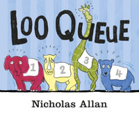 Loo Queue - Nicholas Allan