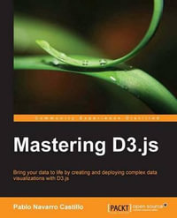 Mastering D3.Js - Pablo Navarro