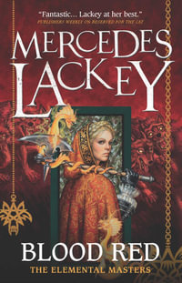 Blood Red : Elemental Masters - Mercedes Lackey