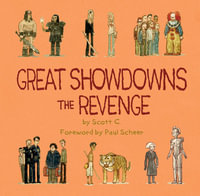 Great Showdowns : The Revenge - Scott Campbell