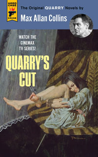 Quarry's Cut : Quarry - Max Allan Collins