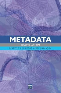 Metadata : The Facet Information Organization Collection - Marcia Lei Zeng