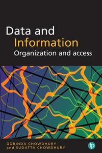 Data and Information : Organization and access - G. G. Chowdhury