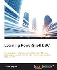 Learning PowerShell DSC - James Pogran