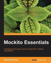Mockito Essentials - Sujoy Acharya