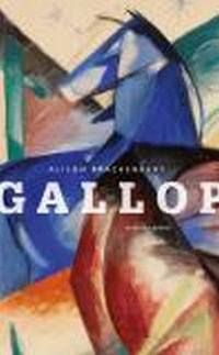 Gallop : Selected Poems - Alison Brackenbury