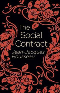 The Social Contract : Arcturus Classics - Jean-Jacques Rousseau