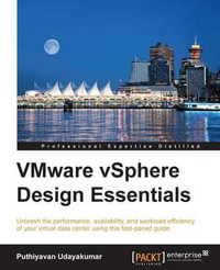 VMware vSphere Design Essentials - Puthiyavan Udayakumar