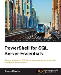 PowerShell for SQL Server Essentials - Donabel Santos