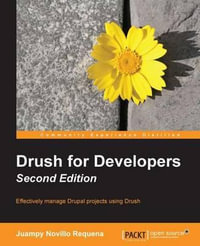 Drush for Developers - Juan Pablo Novillo