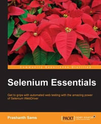 Selenium Essentials - Prashanth Sams