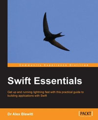 Swift Essentials - Alex Blewitt