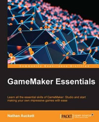GameMaker Essentials - Nathan Auckett