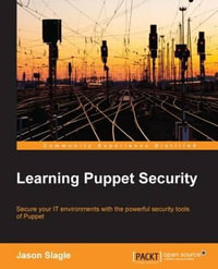 Learning Puppet Security - Jason Slagle