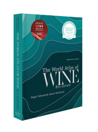 The World Atlas of Wine : 8th Edition - Hugh Johnson