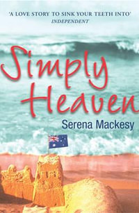 Simply Heaven - Serena Mackesy