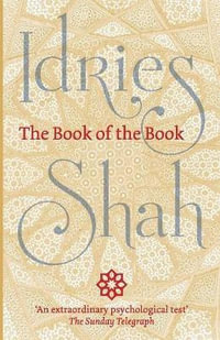 The Book of the Book - Idries Shah