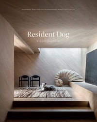 Resident Dog: Volume 2 : Incredible Dogs and the International Homes They Live In - Nicole England
