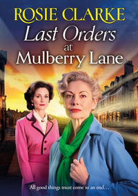 Last Orders at Mulberry Lane - Rosie Clarke